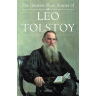 The Greatest Short Stories of Leo Tolstoy