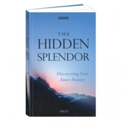The Hidden Splendor The Hidden Splendor