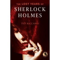 The Lost Years of Sherlock Holmes