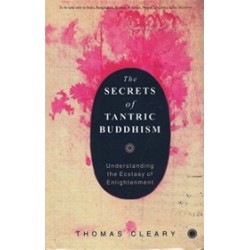 The Secrets of Tantric Buddhism