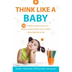 Think Like a Baby Think Like a Baby