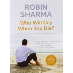 Who Will Cry When You Die? Who Will Cry When You Die?