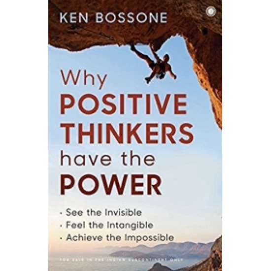 Why Positive Thinkers Have the Power