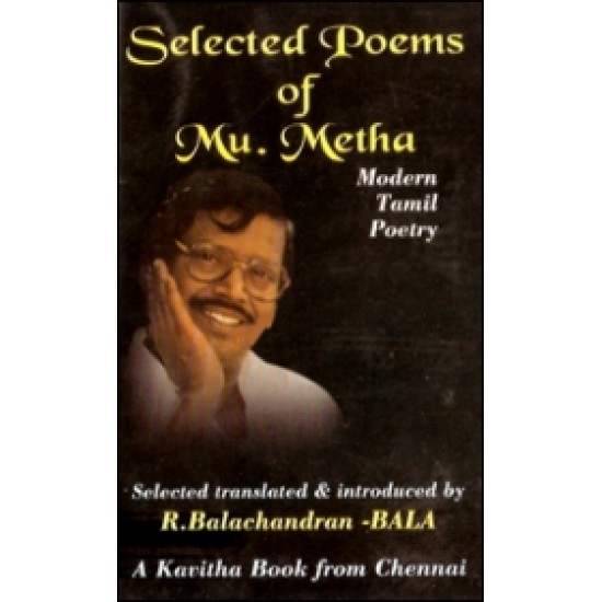 Selected Poems of Mu. Metha