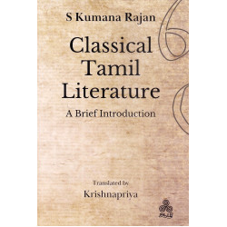 Classical Tamil Literature - A Brief Introduction