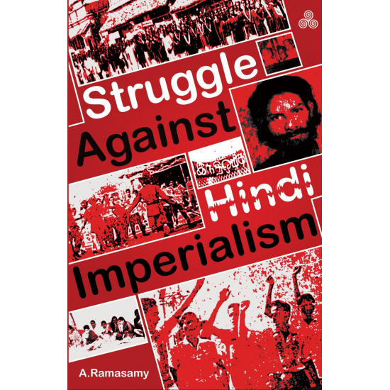 Struggle Against Hindi Imperialism