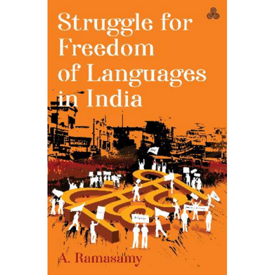 struggle for freedom of languages in india
