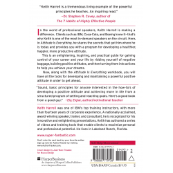 Attitude is Everything Rev Ed: 10 Life-Changing Steps to Turning Attitude into Action