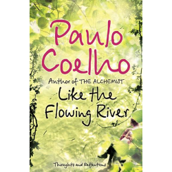 Like The Flowing River  Like The Flowing River