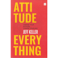 ATTITUDE IS EVERYTHING