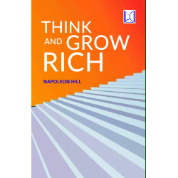 THINK AND GROW RICH THINK AND GROW RICH