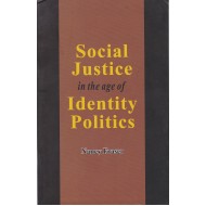 Social Justice in the age of Identity Politics