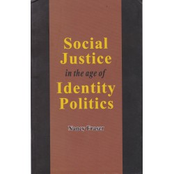 Social Justice in the age of Identity Politics