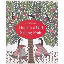 Hope is a Girl Selling Fruit