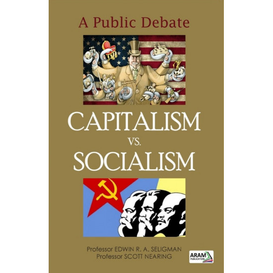 CAPITALISM VS SOCIALISM (A Public Debate)