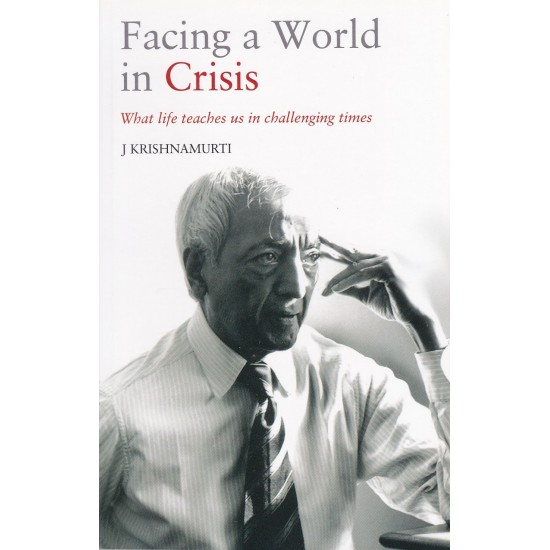Facing a world in crisis