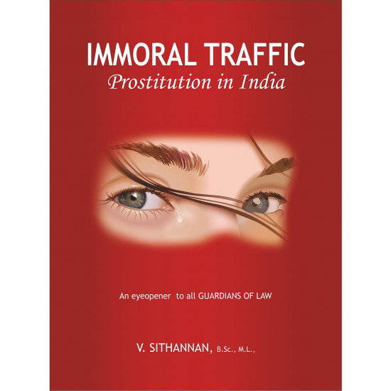 Immoral Traffic: Prostitution in India
