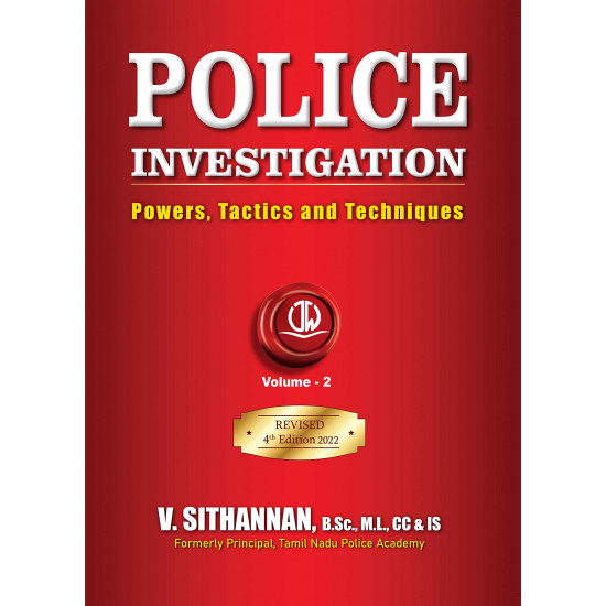 Police Investigation - Powers, Tactics and Techniques (Vol 1 and 2)