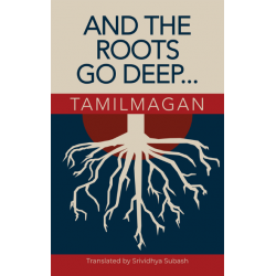 And The Roots Go Deep