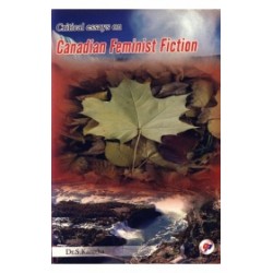 Critical Essays On Canadian Feminist Fiction