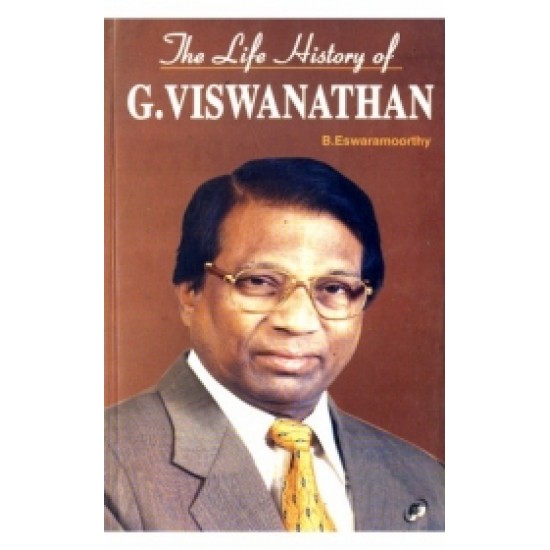 The Life History Of G. Viswanathan