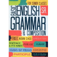 Easy English Grammar & Composition, Verbs, Idioms and Phrases
