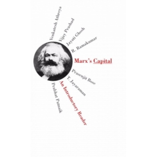 Marx's Capital: An Introductory Reader