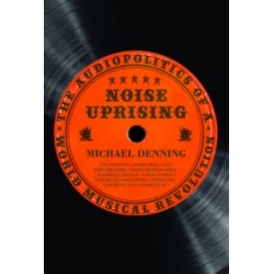 Noise Uprising Noise Uprising