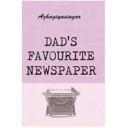 DAD'S FAVOURITE NEWSPAPER