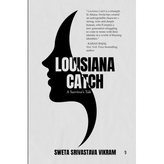 Louisiana Catch (A survivors Tale)