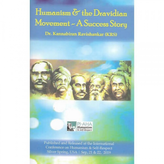 Humanism & The Dravidian Movement - A Success Story (Pocket Size Book)