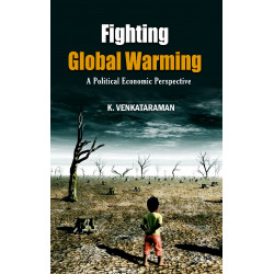 Fighting Global Warming: A Political Economic Perspective