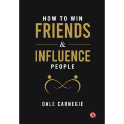 How To Win Friends & Influence People 