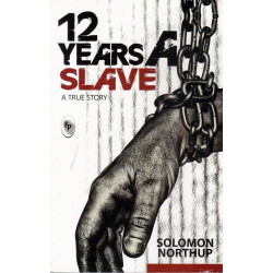 12 YEARS A SLAVE 12 YEARS A SLAVE