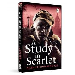 A Study in Scarlet A Study in Scarlet