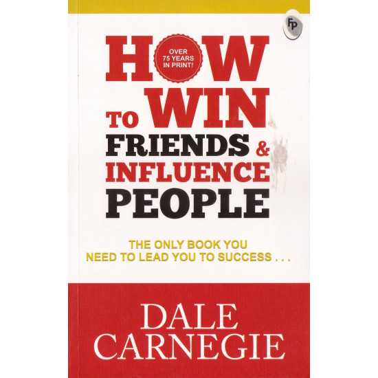 How To Win Friends And Influence People 