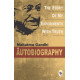 Mahatma Gandhi Autobiography: The Story Of My Experiments With Truth