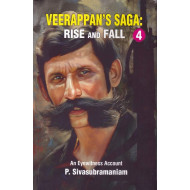 VEERAPPAN'S SAGA: RISE AND FALL (PART 4)