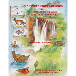 Countdown From Solomon or The Tamils down the ages through their literature (Volume 1)