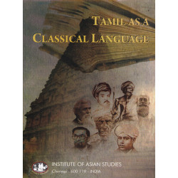 Tamil As A Classical Language Tamil As A Classical Language