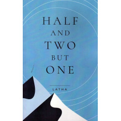 HALF AND TWO BUT ONE HALF AND TWO BUT ONE