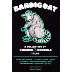 BANDIGOAT A COLLECTION OF STRANGE & HORRIBLE TALES