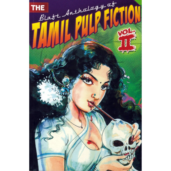The blaft anthology of tamil pulp fiction Vol - 2