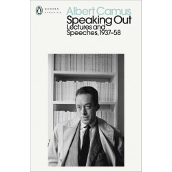 Speaking Out: Lectures and Speeches 1937-58 Speaking Out: Lectures and Speeches 1937-58