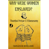WHY WERE WOMEN ENSLAVED?