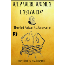 WHY WERE WOMEN ENSLAVED? WHY WERE WOMEN ENSLAVED?
