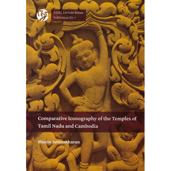 Comparative Iconography of the temples of Tamilnadu and Cambodia