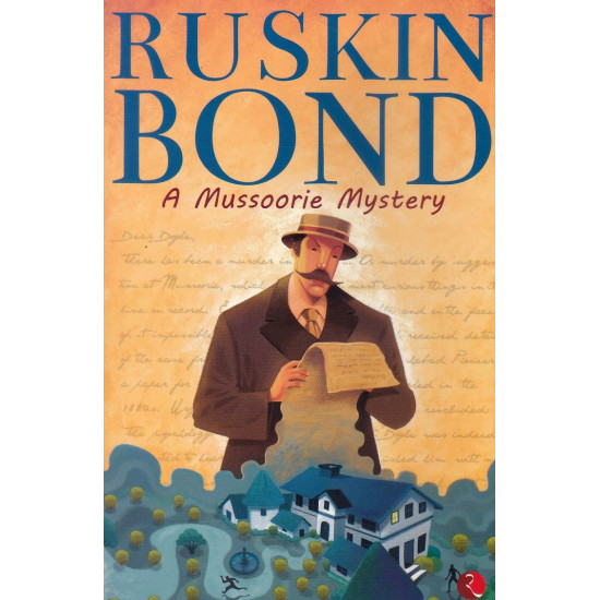 A Mussoorie Mystery - Ruskin bond