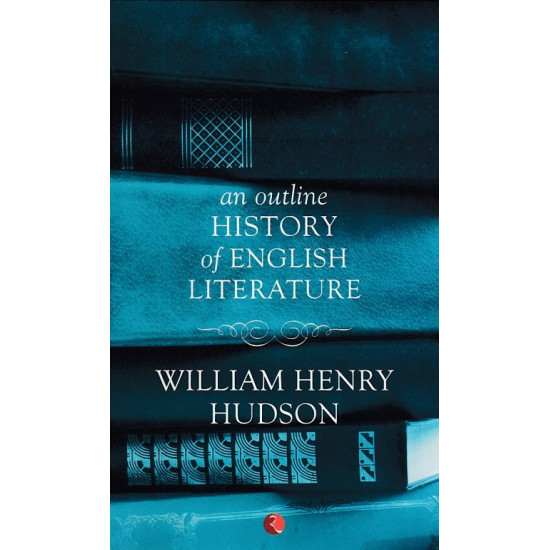 An Outline History of English Literature
