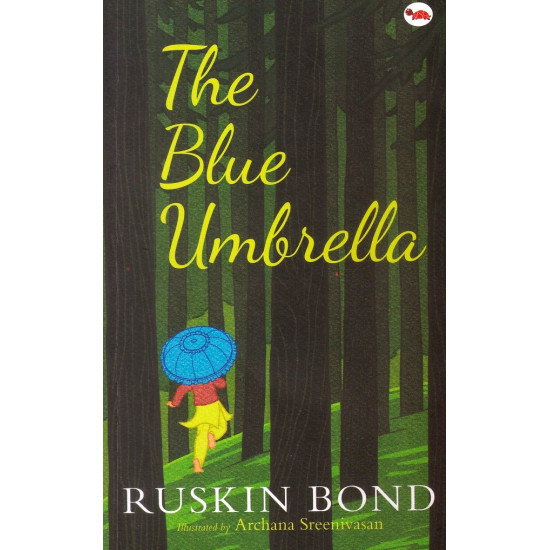 The Blue Umbrella - Ruskin bond The Blue Umbrella - Ruskin bond